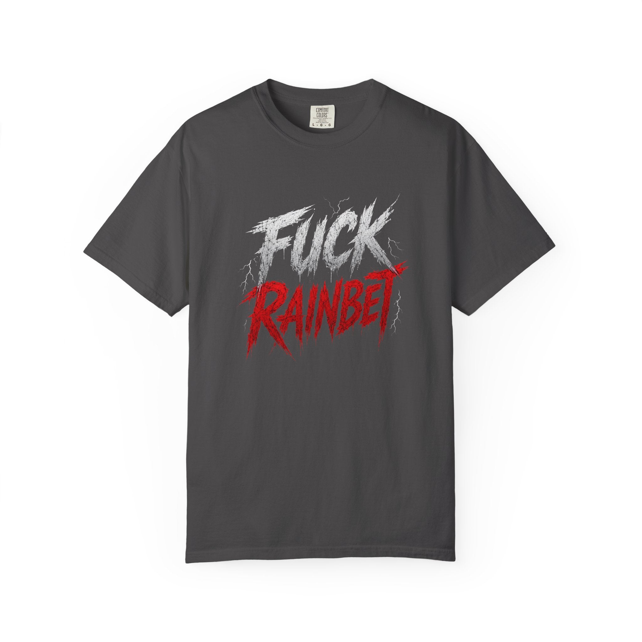 F*** Rainbet T-Shirt | Bold Graphic Text, Distressed Script