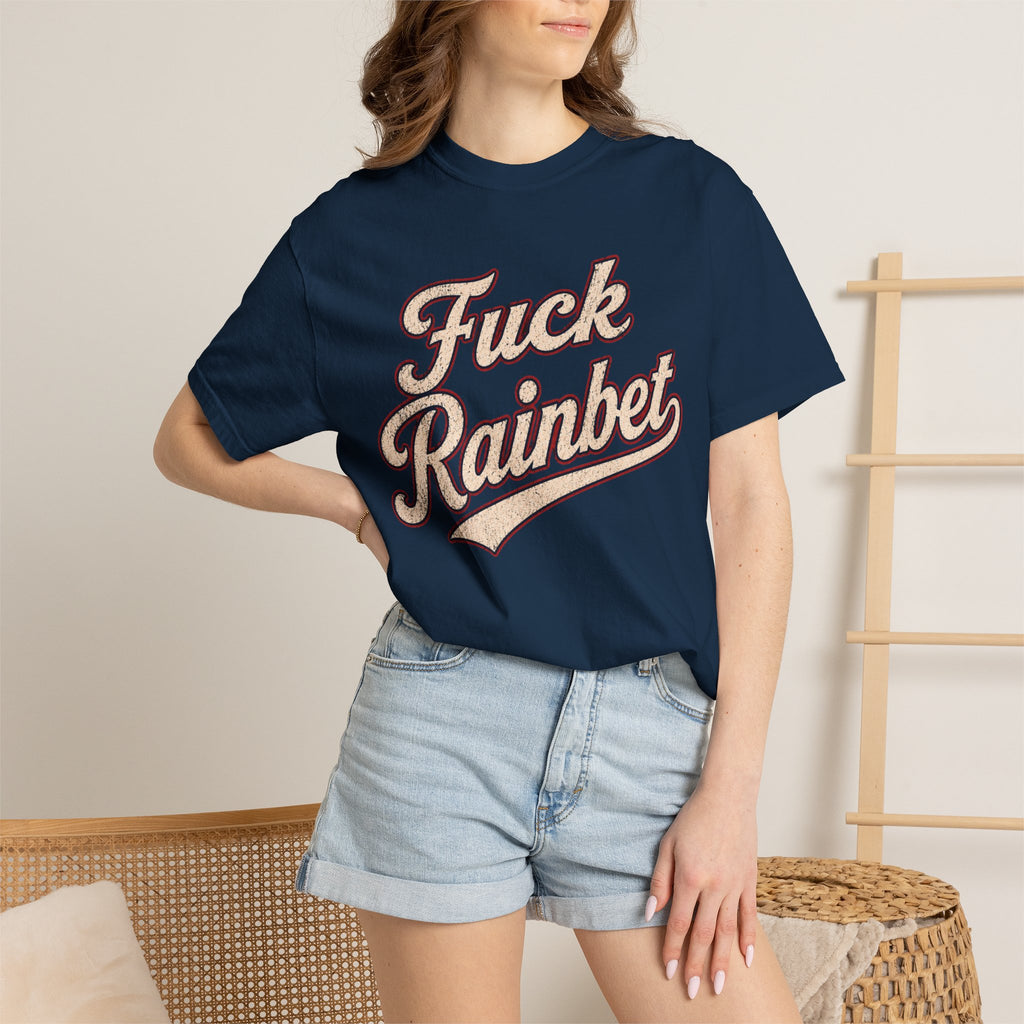 F*** Rainbet | Unisex Garment-Dyed T-shirt